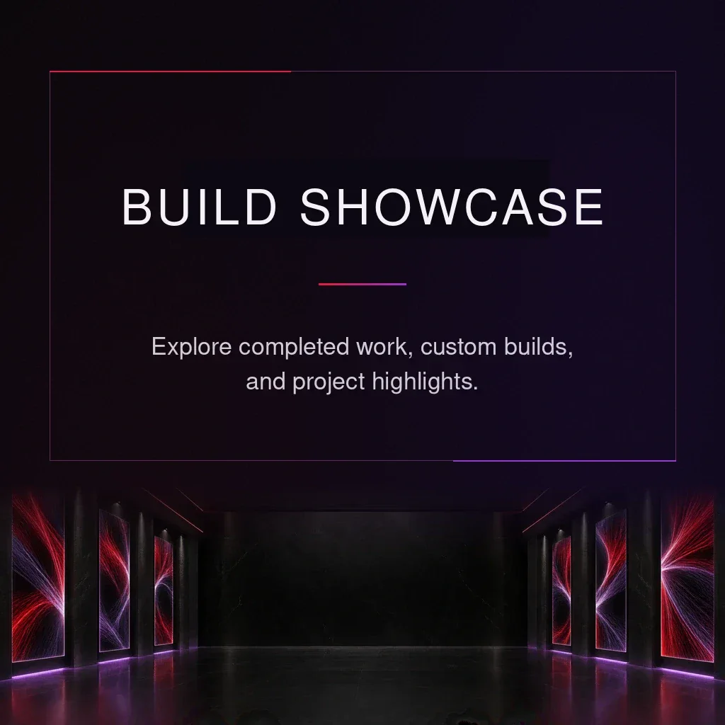 Build Showcase — completed custom computers